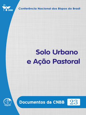cover image of Solo Urbano e Ação Pastoral--Documentos da CNBB 23--Digital